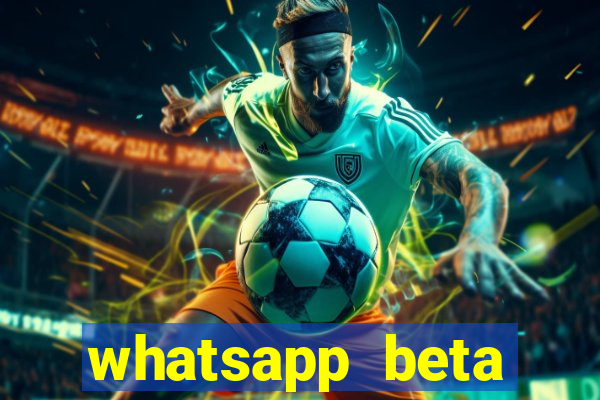 whatsapp beta 3.3.10 baixar